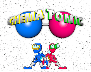 CHEMATOMIC - Alpha Demo