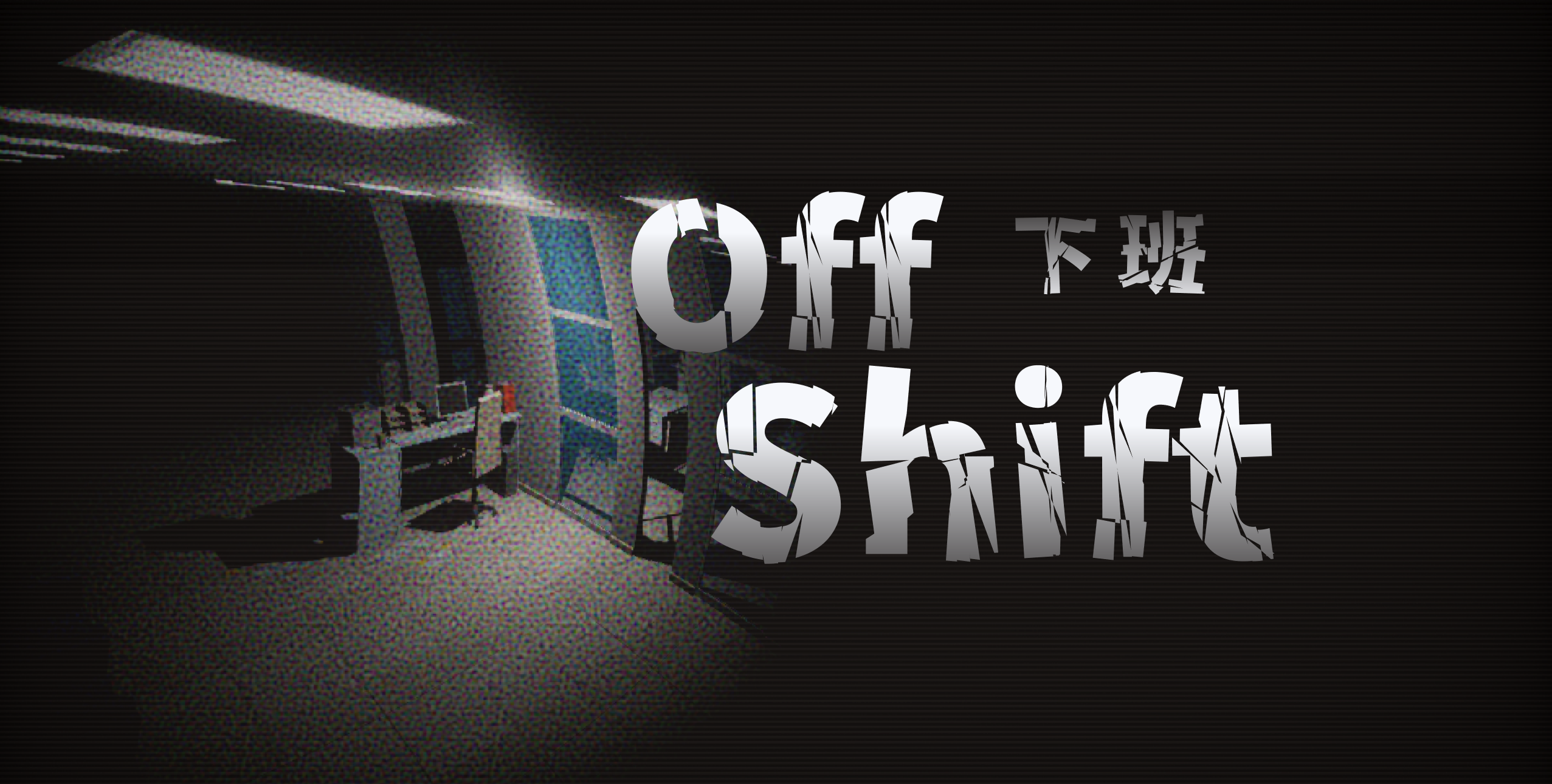 Off Shift