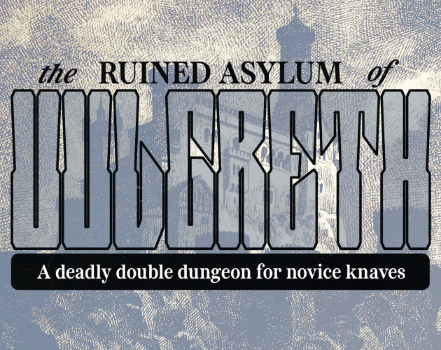 Cover image for The Ruined Asylum of Uulgreth