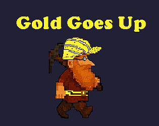 Gold Goes Up