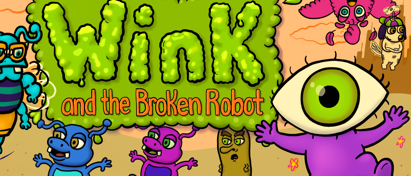 Wink and the Broken Robot