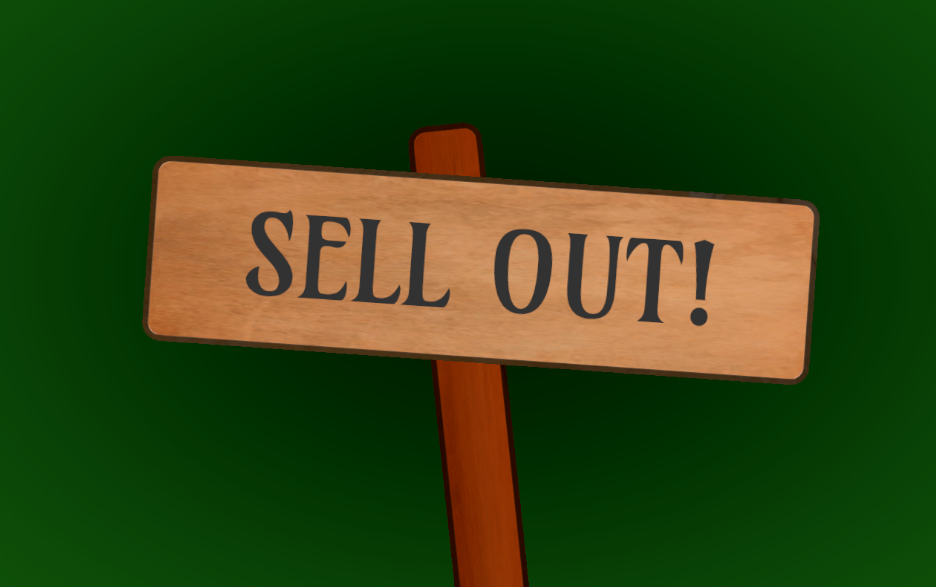 SELL OUT!