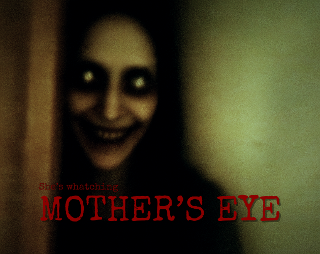 Play Mother's Eye DEMO - Recommended Game