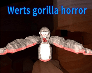 Wert's Gorilla Horror