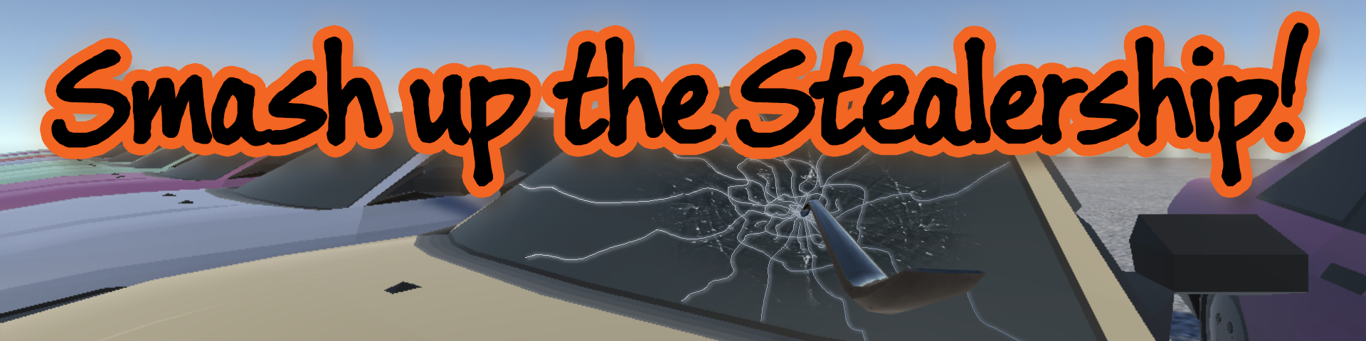 Smash Up The Stealership