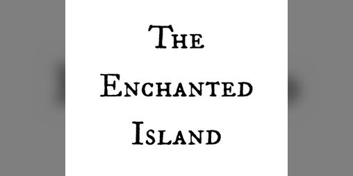 Cover image for The Enchanted Island