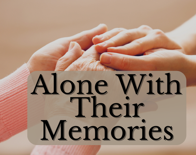 Cover image for Alone With Their Memories