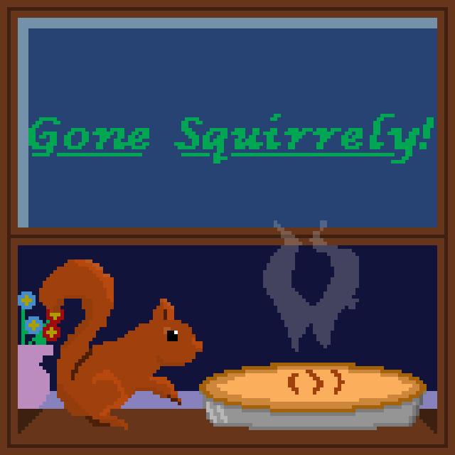 Going Squirrely!