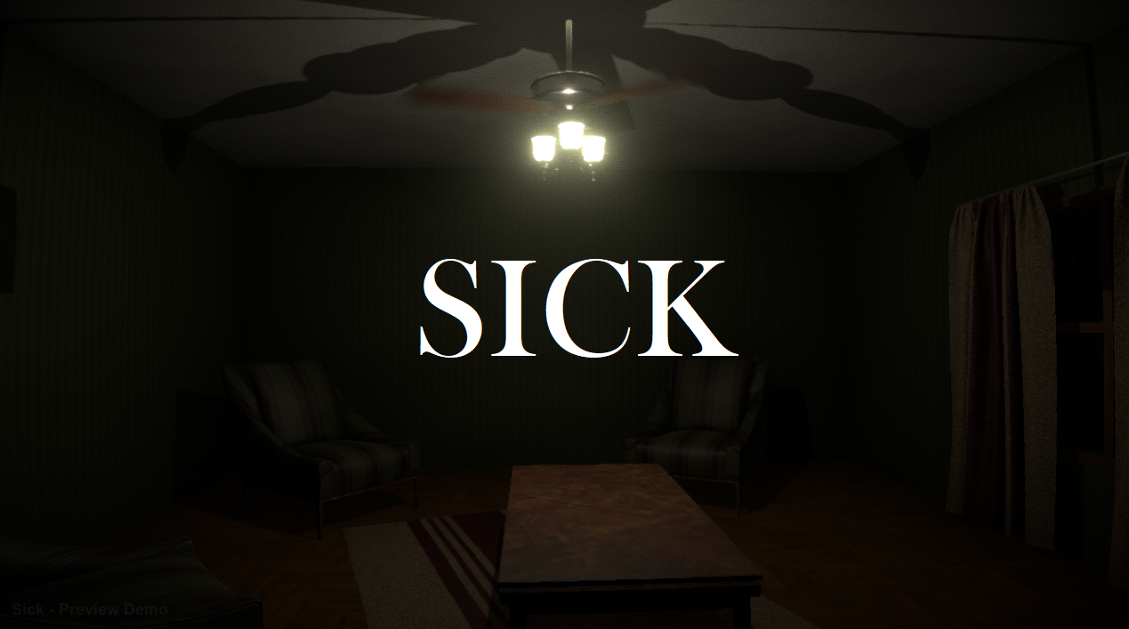 Sick - Preview