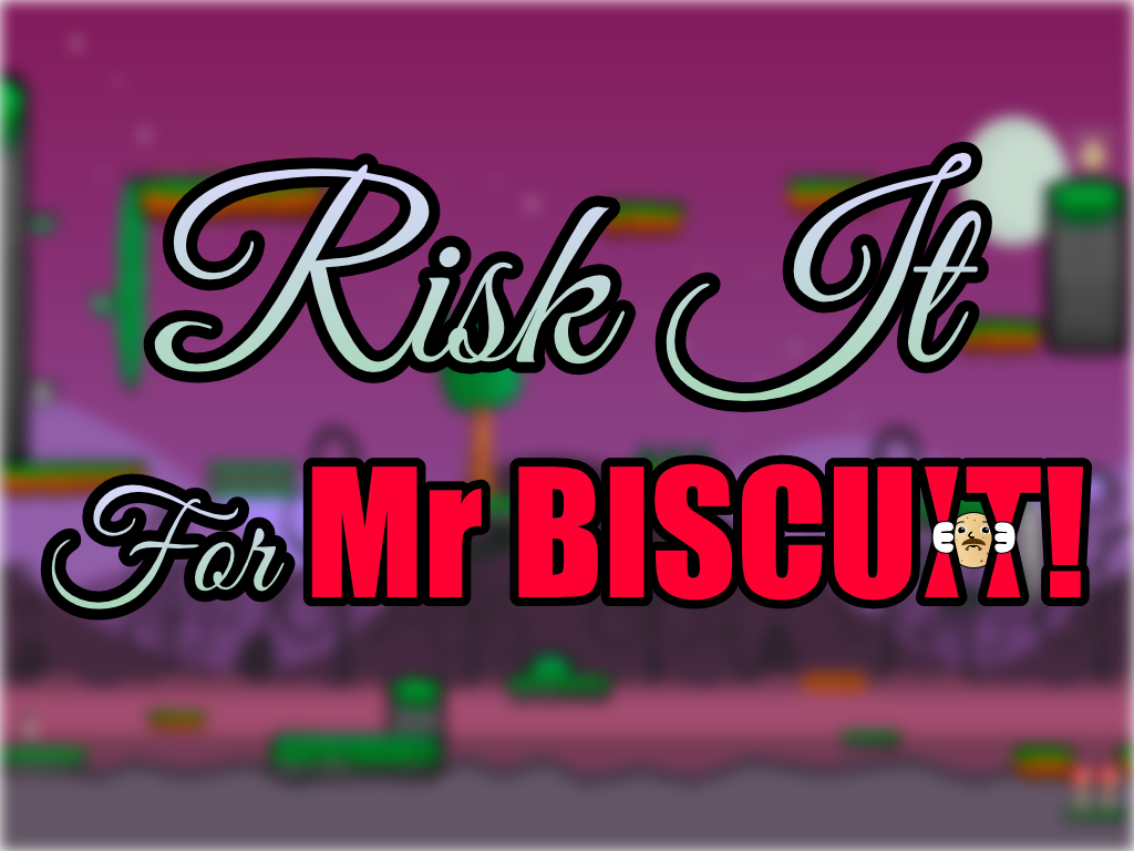 Cover image for Risk It For Mr Biscuit!