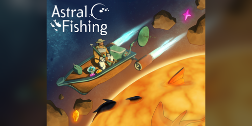 Cover image for Astral Fishing