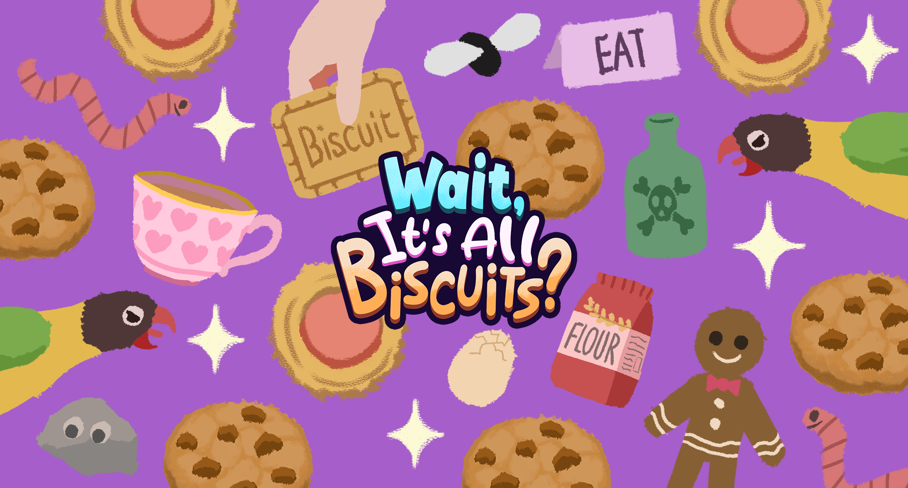 Wait, it's all biscuits?