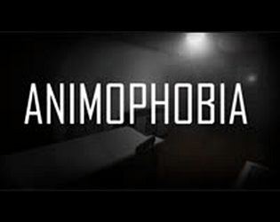 Animophobia