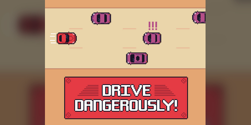 Cover image for Drive Dangerously!