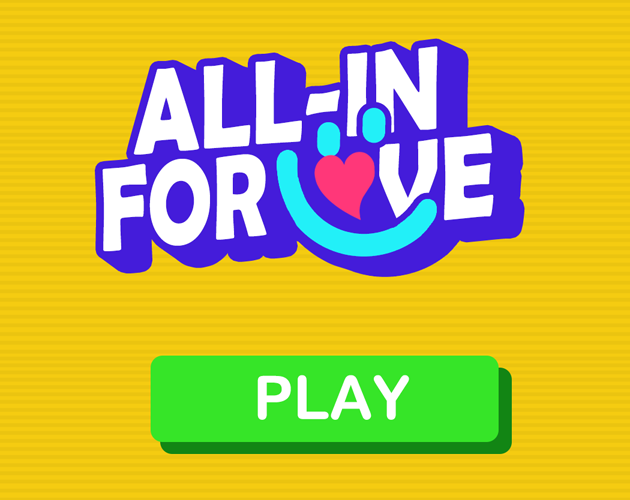 All-in for love
