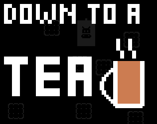 Down To A Tea