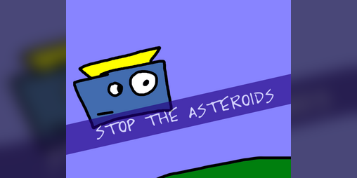 Cover image for Stop the Asteroids