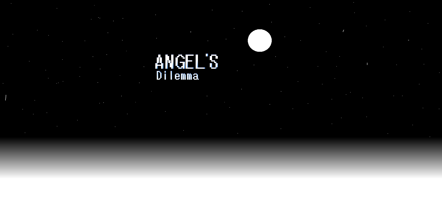 Angel's Dilemma