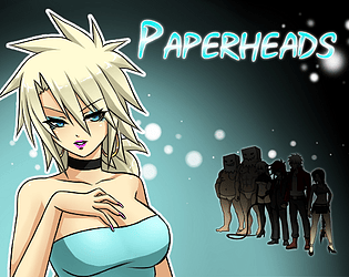 Paperheads