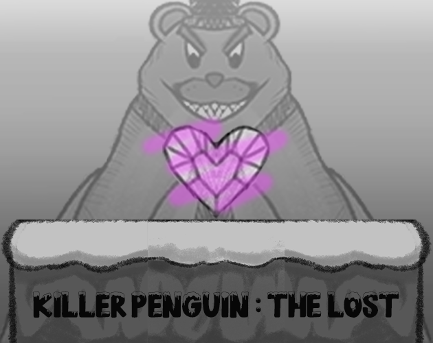 Killer Penguin : The lost