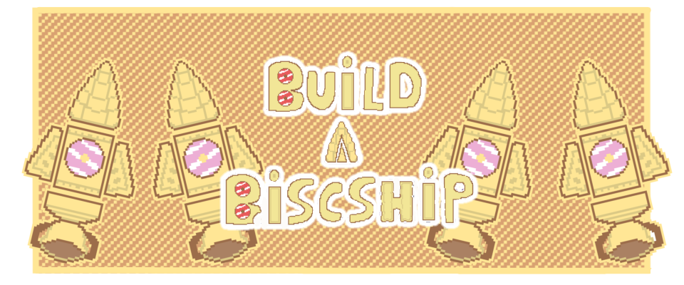 Build A Biscship