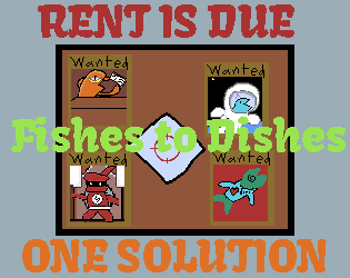 Fishes to Dishes(JAM VERSION)