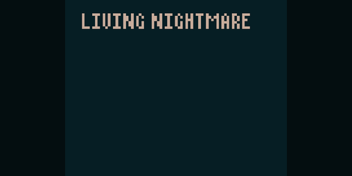 Cover image for LIVING NIGHTMARE