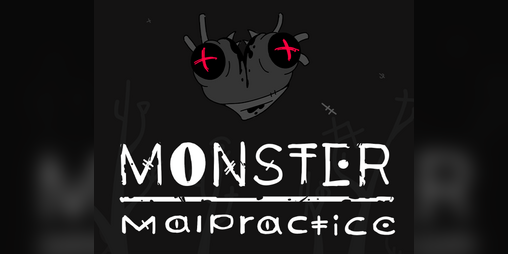 Cover image for Monster Malpractice