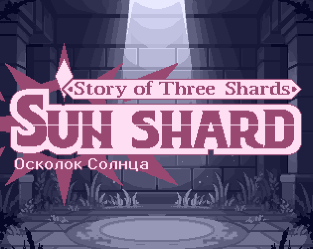 Cover image for Story of Three Shards: The Sun Shard