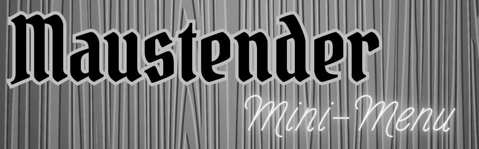 Maustender Mini-Menu