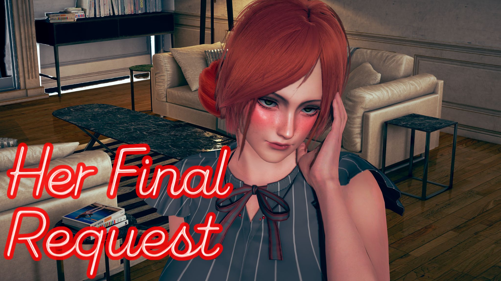 HER FINAL REQUEST