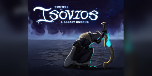 Cover image for Echoes of Isovios: A Legacy Undone