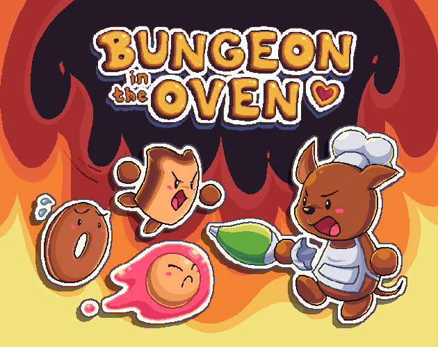 Bungeon in the Oven