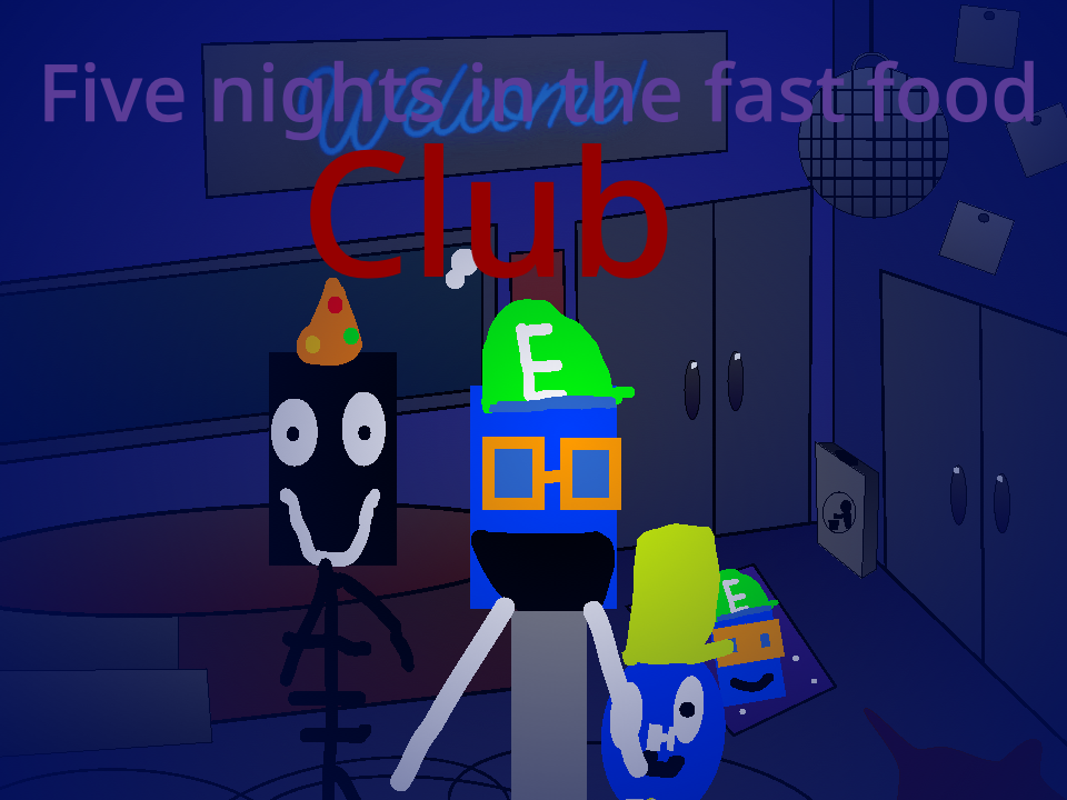 Five Nights in the Fast Food Club