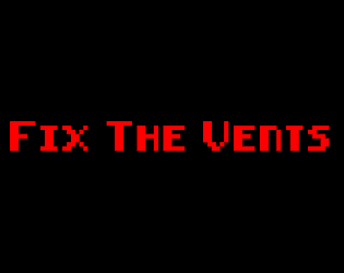 Fix The Vents