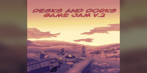 Cover image for Desks and Dorks Game Anthology Vol 2: Chill