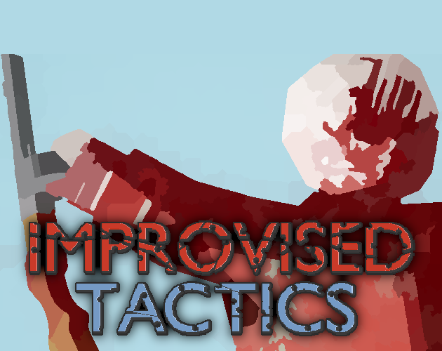 Cover image for Improvised Tactics
