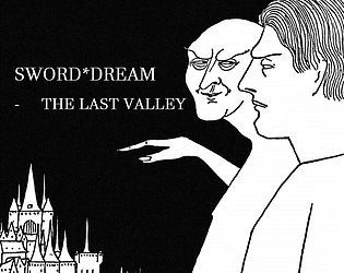 SWORD*DREAM - The Last Valley