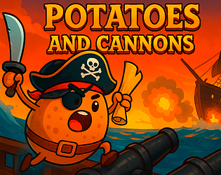 Potatoes And Cannons