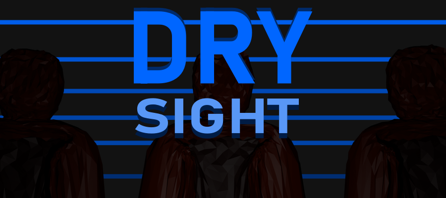 Dry Sight