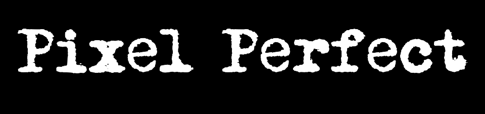 Pixel Perfect