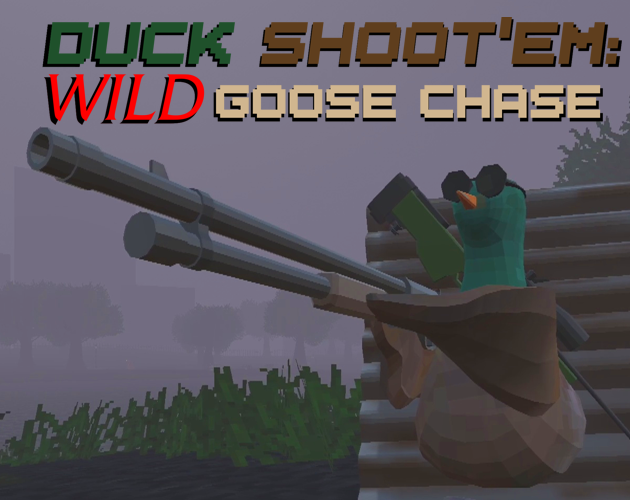 Cover image for Duck Shoot'Em: Wild Goose Chase