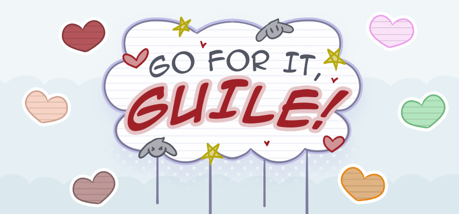Go For It, Guile!