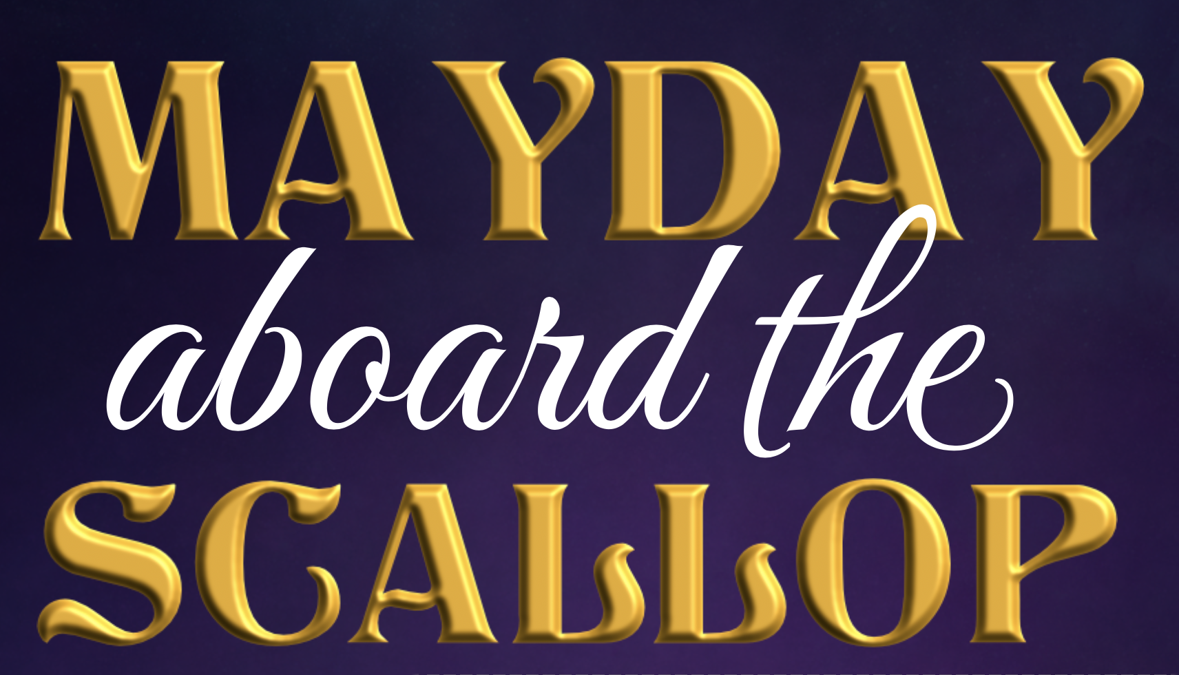 Cover image for Mayday aboard the Scallop