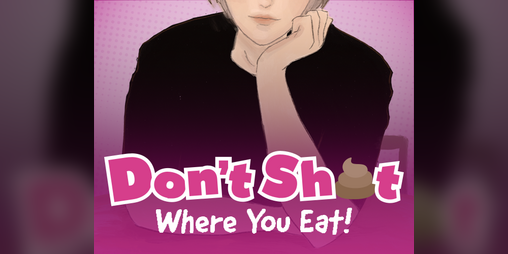 Cover image for Don't Sh*t Where You Eat!