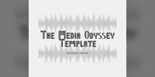 Cover image for The Media Odyssey Template