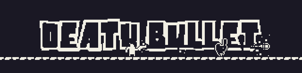 Death Bullet
