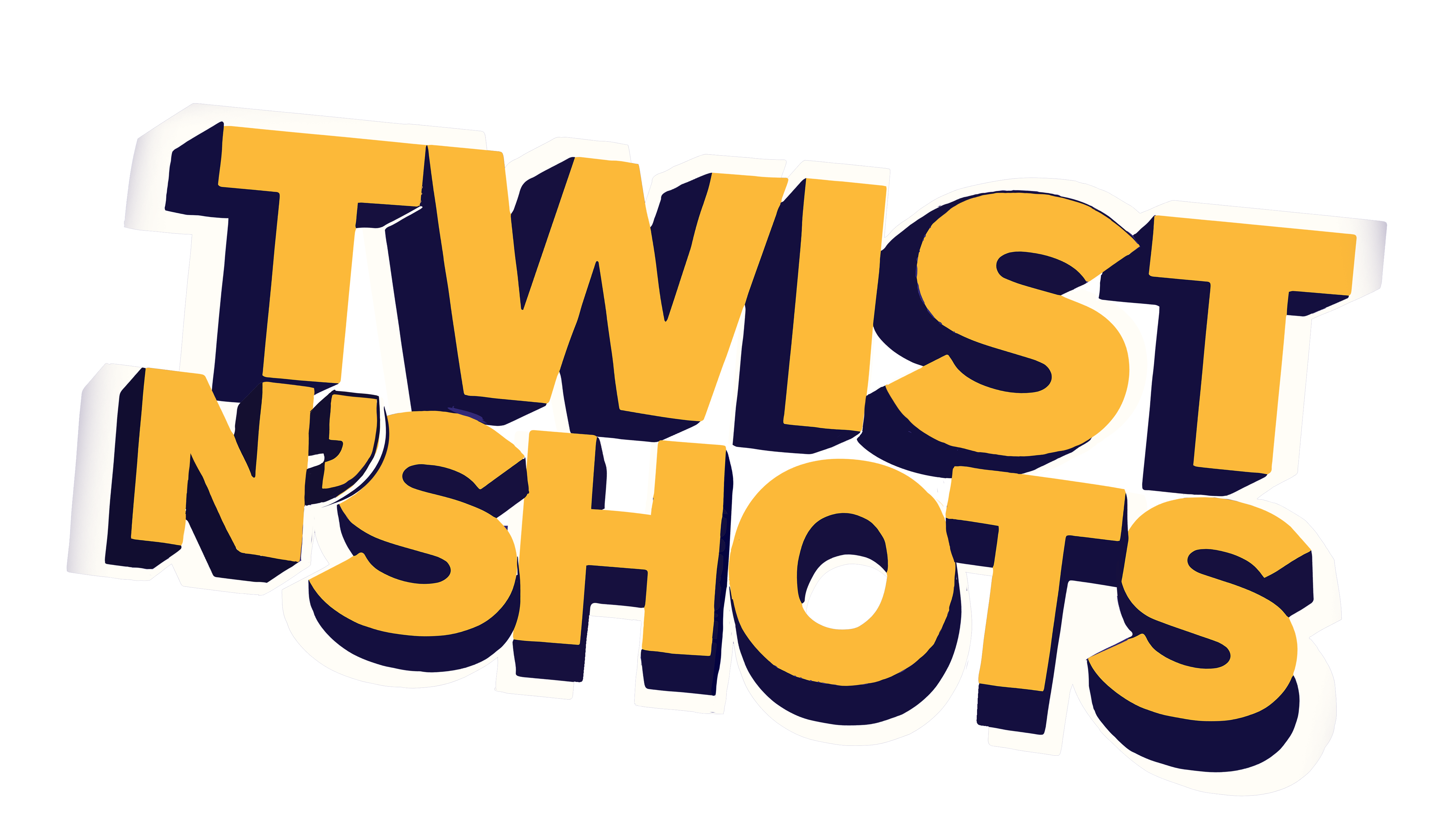 Twist and shots