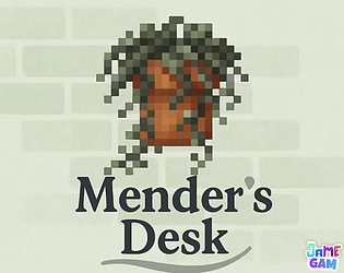 Mender’s Desk
