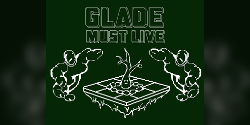 Cover image for Glade Must Live